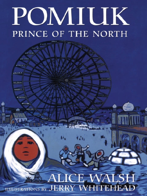 Title details for Pomiuk, Prince of the North by Alice Walsh - Available